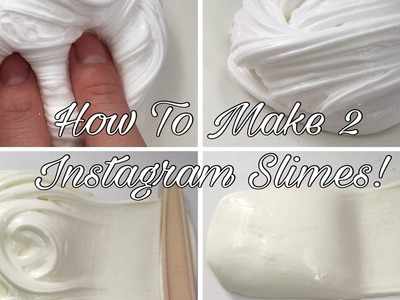 How To Make 2 Different Instagram Slimes!|| Butter Slime&Cream Cheese Slime|| No Clay~