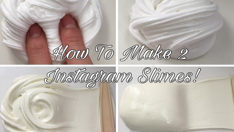 How To Make 2 Different Instagram Slimes!|| Butter Slime&Cream Cheese Slime|| No Clay~
