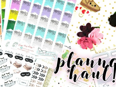 Planner Haul! Tons of Stickers & Accessories