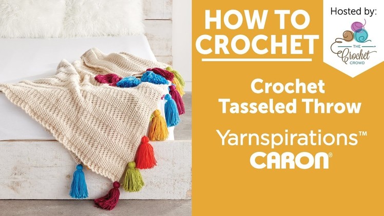 Colorful Tassel ThrowHow to Crochet a Blanket: Tasseled Throw