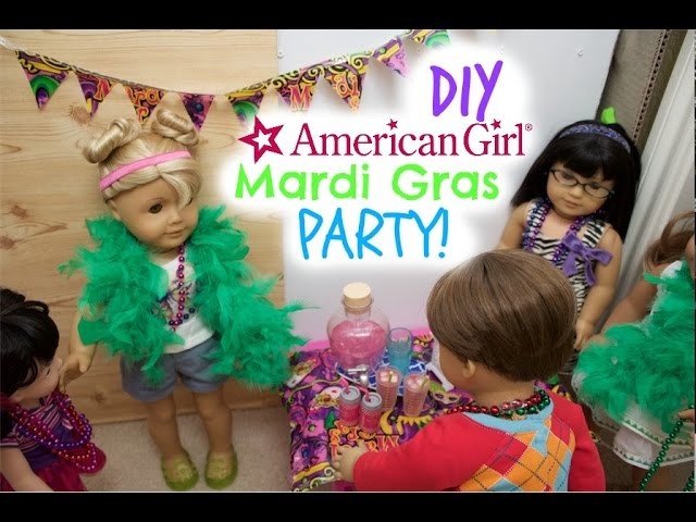 DIY American Girl Mardi Gras Party!