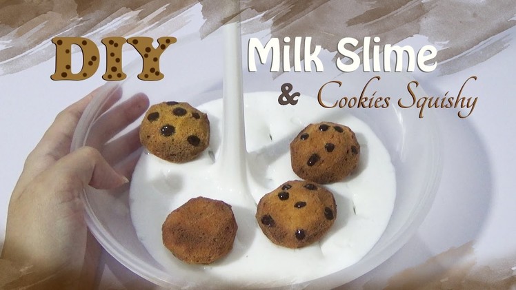 DIY Homemade Milk Slime & Cookies Squishy Tutorial | Crunchy Mix Squishy and Slime | DIY Indonesia