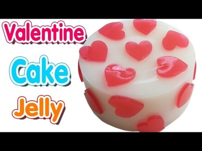 DIY How to Make Valentine Jelly Cake | How To Jelly