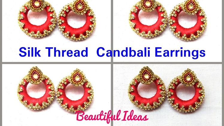 DIY.Tutorial. How to make Silk thread candbali Earrings at home