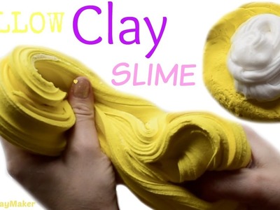 DIY YELLOW BUTTER SLIME RECIPE !!! MODEL MAGIC CLAY MIXING How to Video