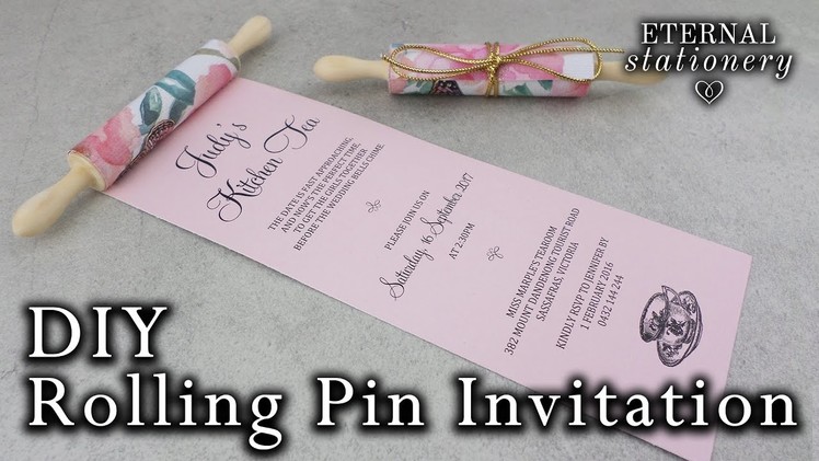 Easy DIY rolling pin invitation | Bridal Shower, Kitchen Tea, Wedding Invitation