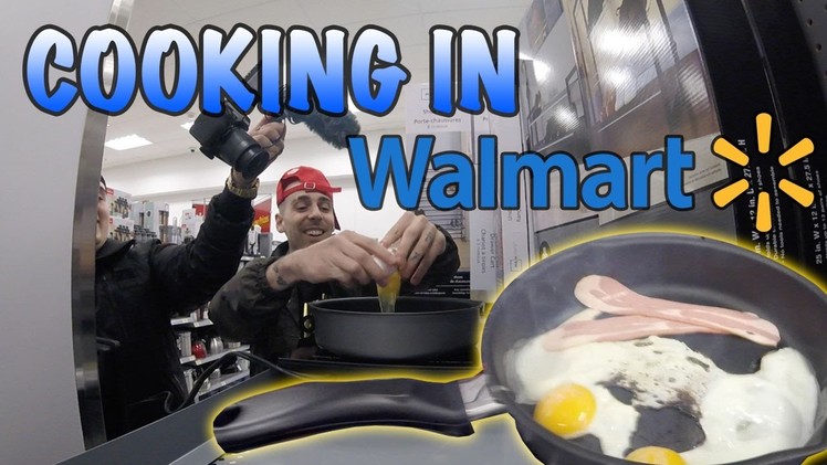 (GONE WRONG) COOKING IN WALMART!! | DIY BREAKFAST AT WALMART | DIDN'T GET CAUGHT COOKING AT WALMART!