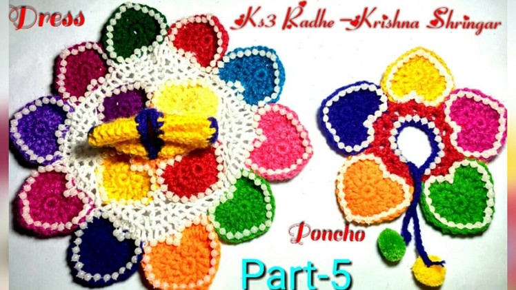 Heart,pearl,Crochet patch work dress.poshak.poncho for Ladoo Gopa,winter dress for Thakur ji