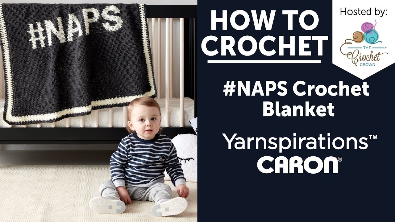 How to Crochet a Baby Blanket: #Naps Baby Blanket
