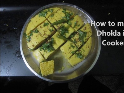 How to make Dhokla in Pressure Cooker