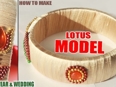 How to Make Flower kada model latest party thread bangles(lotus) | sirithreadworks
