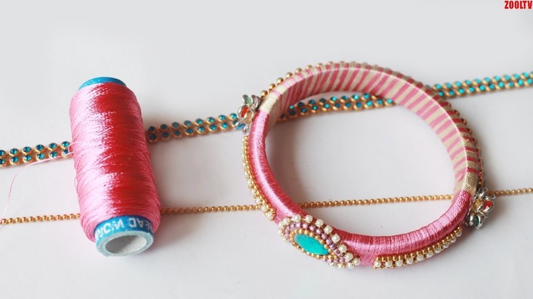 How to Make Thread Bangles party wear Model very easy tutorial | zooltv