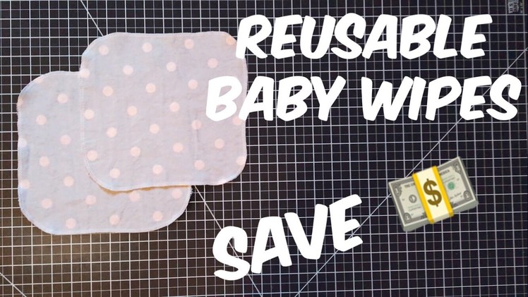 Sew with me | How To Make Reusable Baby Cloth Wipes