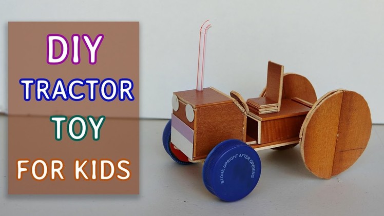 DIY Car toys for kids: Mini Tractor toy #1