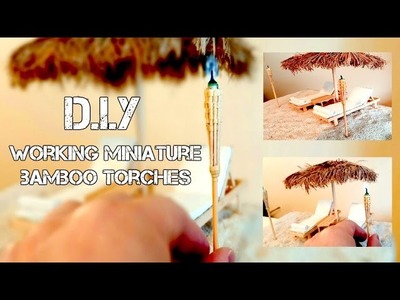 DIY WORKING MINIATURE BAMBOO TORCHES