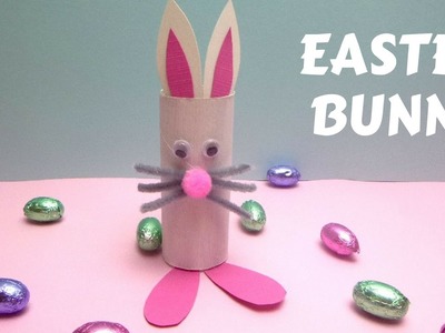 Easter Crafts – Toilet Paper Roll Easter Bunny – Toilet Paper Roll Crafts