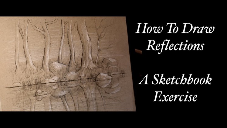 How to draw - introduction to reflections, a sketchbook exercise by Tim Gagnon