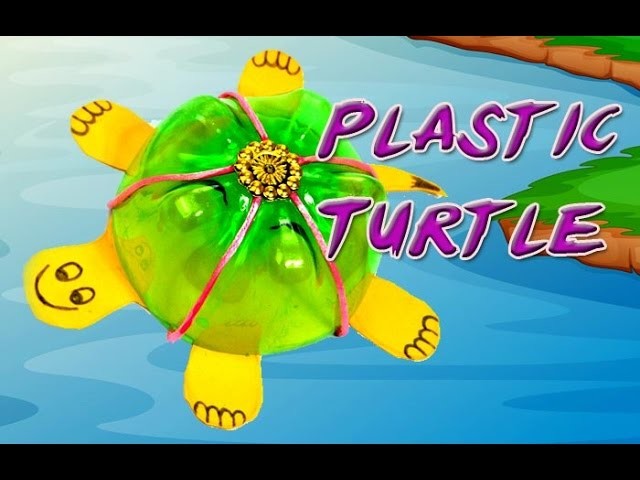 How To Make Plastic Turtle