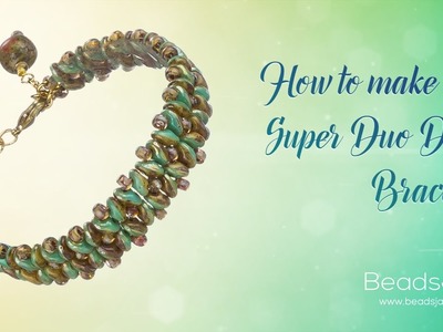 How to make this Super Duo Duet Bracelet | Seed Beads
