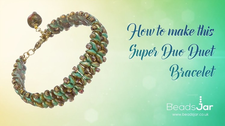 How to make this Super Duo Duet Bracelet | Seed Beads