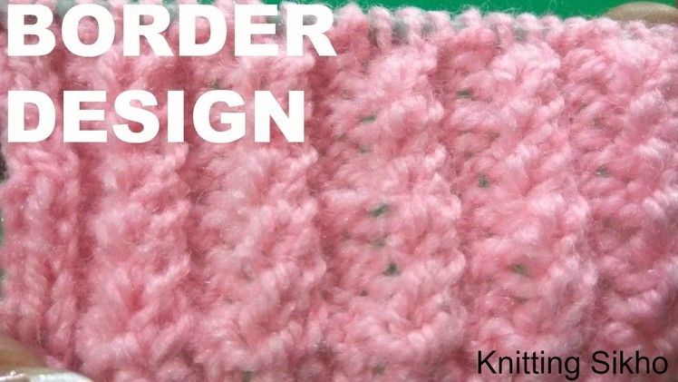 Knitting border design