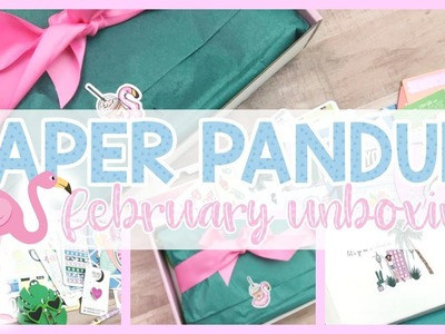Paper Panduh Subscription ❤️ February 2017 Unboxing