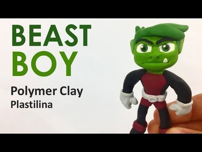 BEAST BOY (Teen Titans) - Polymer Clay - CHICO BESTIA - Plastilina