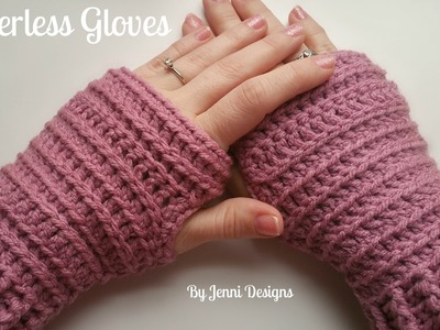 By Jenni Designs Crochet Pattern Tutorial: Textured & Ribbed Fingerless Gloves