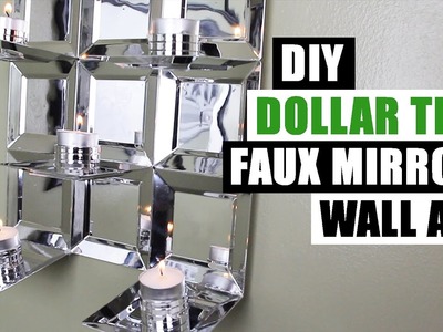 DIY DOLLAR TREE GLAM FAUX MIRROR WALL ART CANDLE HOLDER Easy Z Gallerie Inspired Cheap Mirror Decor