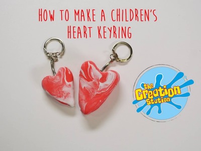 How To Make A Children's Clay Heart Key Ring