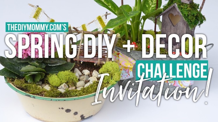 Invitation for YOU! The Spring DIY + Decor Challenge