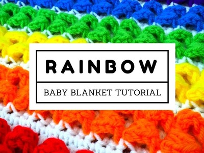 Rainbow Baby Blanket Tutorial