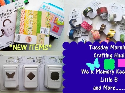 *Tuesday Morning* Crafting Haul | Sizzix & Little B {Paper Punches and Washi}