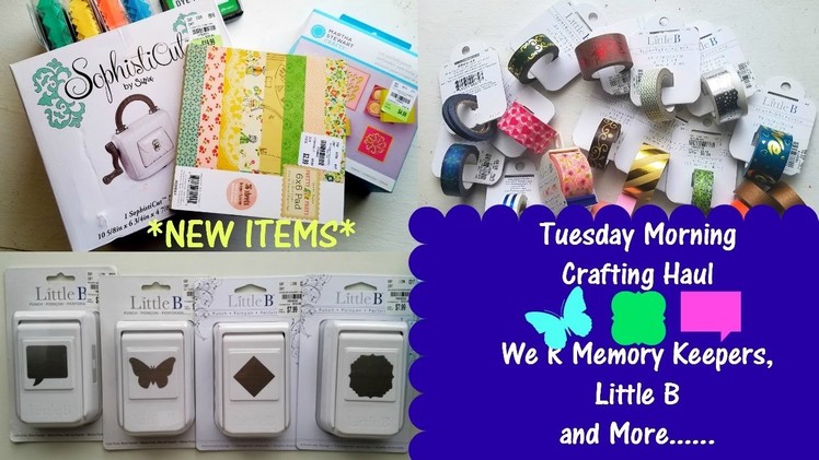*Tuesday Morning* Crafting Haul | Sizzix & Little B {Paper Punches and Washi}