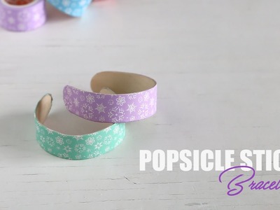 DIY: Amazing Popsicle Stick Bracelets