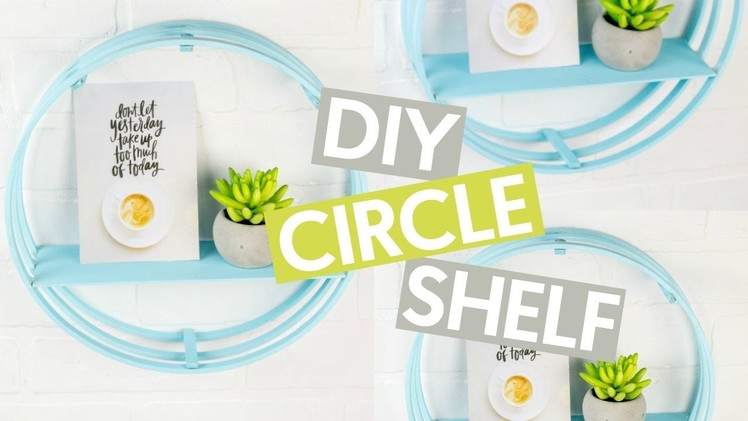 DIY Circle Shelf