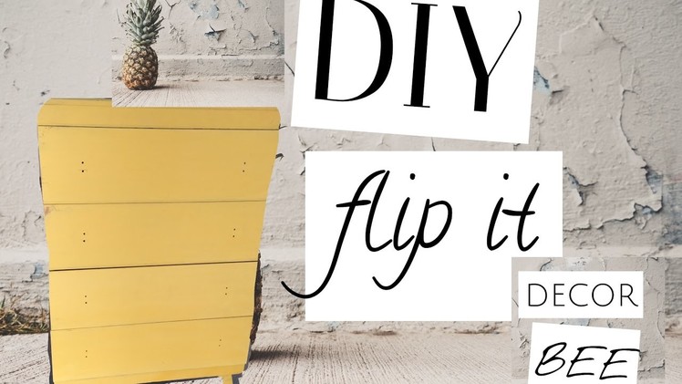DIY Flip it (furniture flip)
