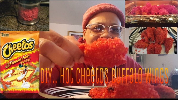 DIY. let me show you how to make ( Flamin Hot Cheetos Buffalo Wings)