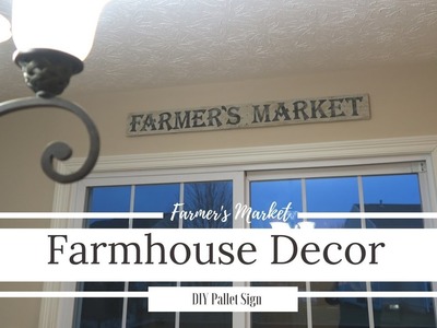 Farmhouse Decor | DIY Pallet Sign
