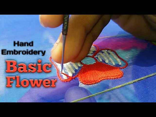 Hand Embroidery: Basic Flower