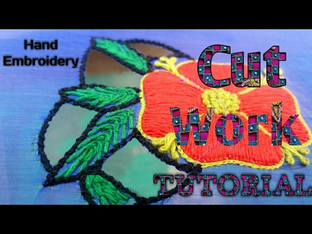 Hand Embroidery: Cut Work Tutorial