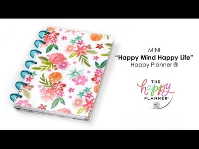 ‘Happy Mind Happy Life’ (Exclusive) Happy Planner® Preview - MINI
