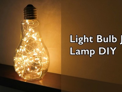 Light Bulb Jar Lamp DIY