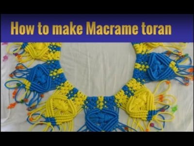 Macrame door hanging (Toran) tutorial