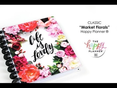 ‘Market Floral’ (Exclusive) Happy Planner® Preview - CLASSIC