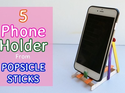 5 types of Phone Holder DIY | Popsicle stick Crafts