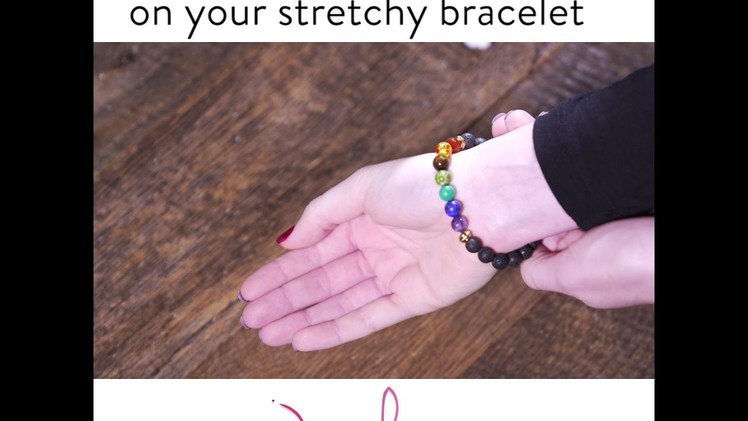 Beaded Stretch Bracelet - How to Properly Put on Your Stretchy Bracelet - Stretch Bracelet Tie