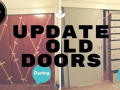 DIY - Update Old Doors - ６０年物の古いドアをＤＩＹアップデート！