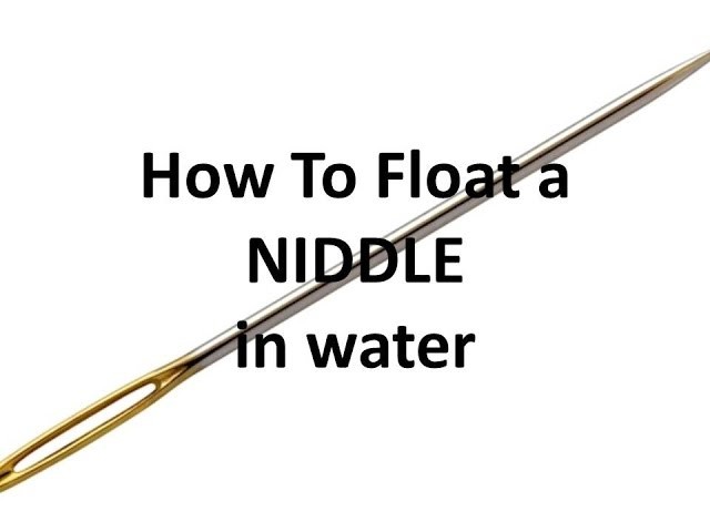 How to float a niddle in water || Science Tricks