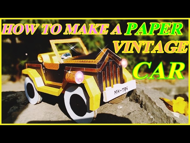 How to Make A Paper toy|| car|| likeVintage  car|| diy || art|| project ||at home